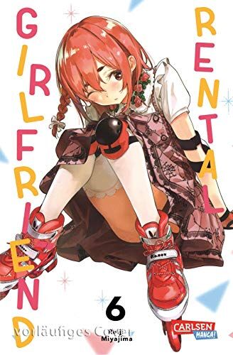 Reiji Miyajima - Rental Girlfriend 6: Witzige Slice-of-Life-Romcom mit Charme! (6) - Preis vom 09.10.2026 07:28:09 h