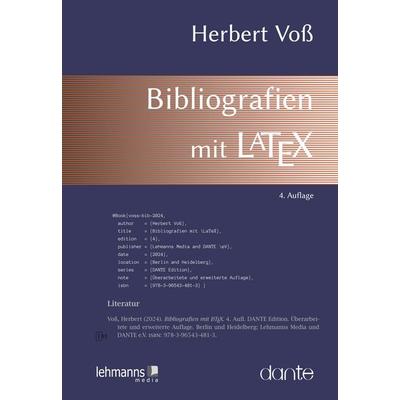 Bibliografien mit LaTeX, Taschenbuch von Herbert Voss, Lehmanns Media, 978-3-96543-481-3