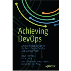 Achieving DevOps, Fachbücher von Knox Lively