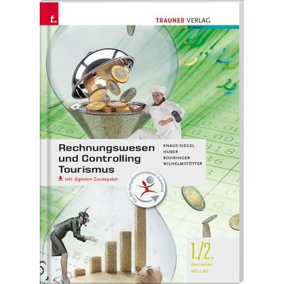 Rechnungswesen und Controlling Kolleg 1/2 + TRAUNER-DigiBox, Taschenbuch von Birgit Knaus-Siegel,Gerhard Huber,Peter Rohringer,Michael Wilhelmstötter,