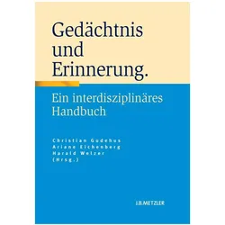 Gedächtnis und Erinnerung, Fachbücher von Harald Welzer, Christian Gudehus, Ariane Eichenberg