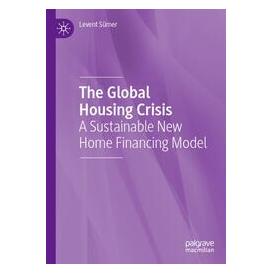 Umbreit The Global Housing Crisis (Englisch, Softcover, Levent Sümer) (74669278)