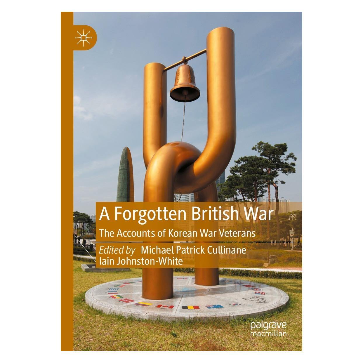 Springer A Forgotten British War (Englisch, Hardcover, Iain Johnston-White, Michael Patrick Cullinane) (9783031100505)