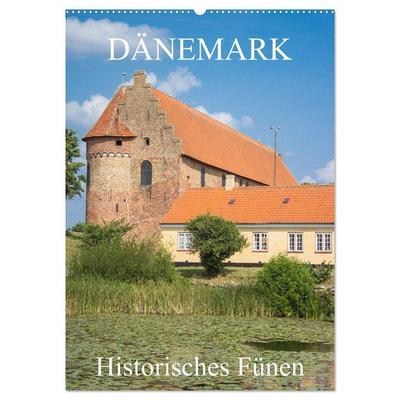 Dänemark - Historisches Fünen (Wandkalender 2027 DIN A2 hoch), CALVENDO Monatskalender