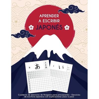Aprender a escribir japonés, Taschenbuch von Kouzou Paper Press, Kouzou Paper Press, 979-10-95567-06-6