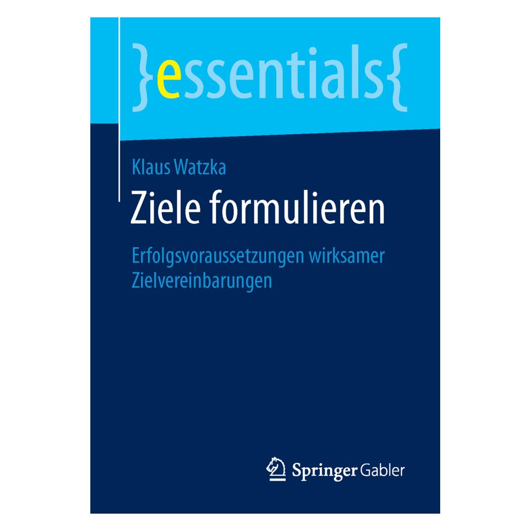 Springer Ziele formulieren (Deutsch, Softcover, Klaus Watzka) (7053524)