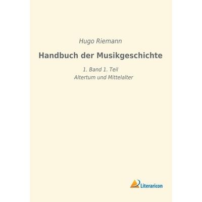 Handbuch der Musikgeschichte -