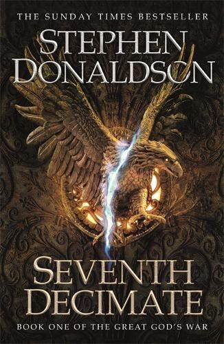 Stephen Donaldson - Seventh Decimate: The Great God's War Book One - Preis vom 10.10.2026 11:48:34 h
