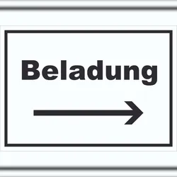 HB-Druck Beladung Schild mit Text und Richtungspfeil rechts Transport Fracht waagerecht A4 (210x297mm)