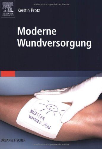 Kerstin Protz - Moderne Wundversorgung - Preis vom 09.10.2026 07:28:09 h