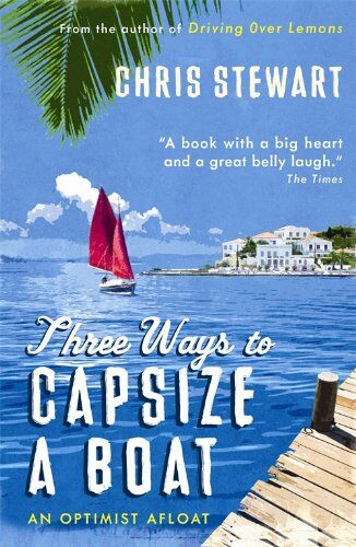 Chris Stewart - Three Ways to Capsize a Boat - Preis vom 13.10.2026 11:25:28 h