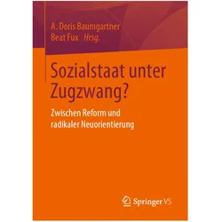 Sozialstaat unter Zugzwang?, Fachbücher von Beat Fux, A. Doris Baumgartner