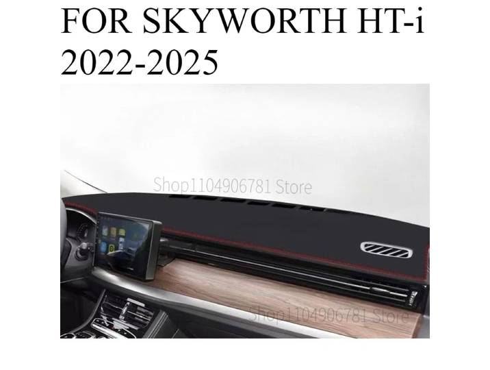 POUR SKYWORTH HT-i ‌ Tapis de tableau de bord de voiture, couverture de tableau de bord, pare-soleil, accessoires de tapis, 2022 – 2025