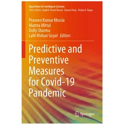 Predictive and Preventive Measures for Covid-19 Pandemic, Fachbücher von Mamta Mittal, Lalit Mohan Goyal, Dolly Sharma, Praveen Kumar Khosla, Dolly et al