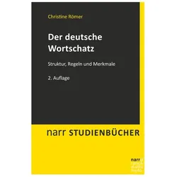 Der deutsche Wortschatz, Fachbücher von Christine Römer