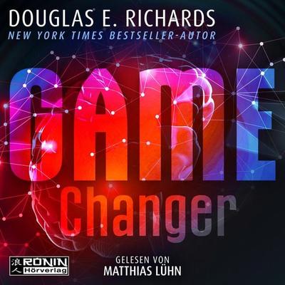Game Changer - Douglas E. Richards, Audio, 9783961544356