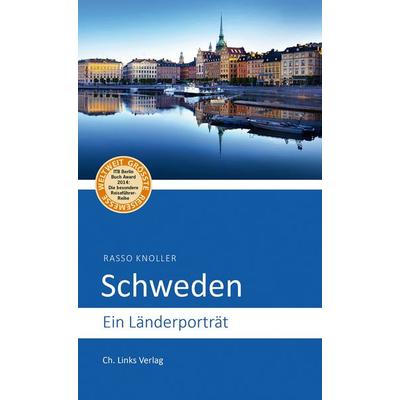 Schweden, Taschenbuch von Rasso Knoller, Ch. Links Verlag