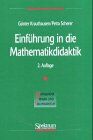 Günter Krauthausen - Einführung in die Mathematikdidaktik - Preis vom 11.10.2026 15:43:13 h