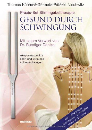 Thomas Künne - Praxis-Set Stimmgabeltherapie: Gesund durch Schwingung, m. Therapeuten-Stimmgabel - Preis vom 09.10.2026 07:28:09 h