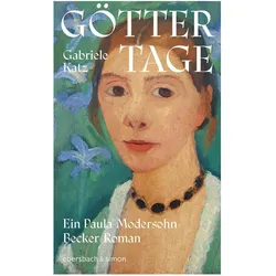 Göttertage, Belletristik von Gabriele Katz