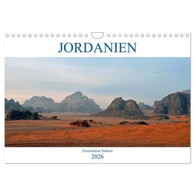 JORDANIEN, Faszination Nahost (Wandkalender 2026 DIN A4 quer), CALVENDO Monatskalender
