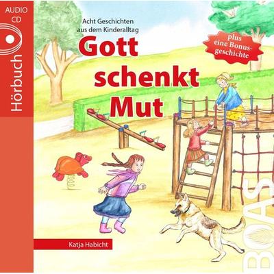 Gott schenkt Mut - Katja Habicht, CD, 9783942258647
