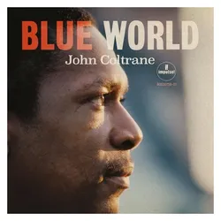 Impulse, Schallplatten, Blue World (John Coltrane)