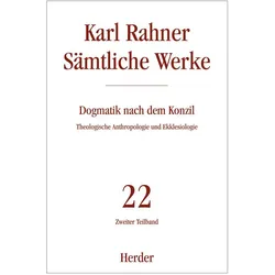 Karl Rahner Sämtliche Werke. Tl.2, Fachbücher von Karl Rahner