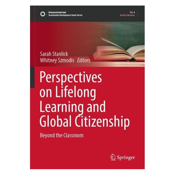 Springer Perspectives on Lifelong Learning and Global Citizenship (Englisch, Softcover, Sarah Stanlick, Whitney Szmodis) (56965250)