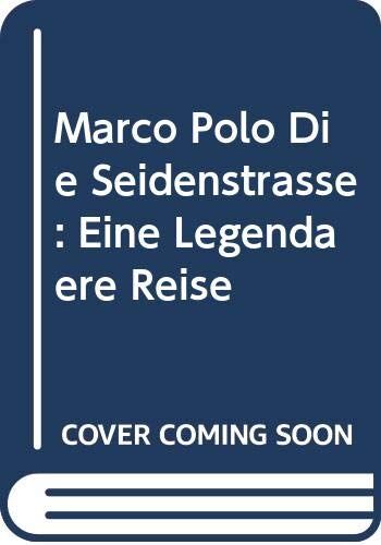 John Masefield - Marco Polo Die Seidenstraße: Eine Legendäre Reise - Preis vom 19.10.2026 19:33:35 h