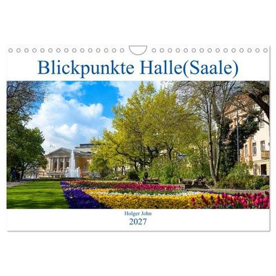 Blickpunkte Halle (Saale) (Wandkalender 2027 DIN A4 quer), CALVENDO Monatskalender