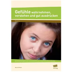 Gefühle wahrnehmen, verstehen und gut ausdrücken, Schulbücher von Mario Di Pietro