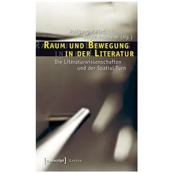 Raum und Bewegung in der Literatur, Sachbücher von Wolfgang Neumann Hallet