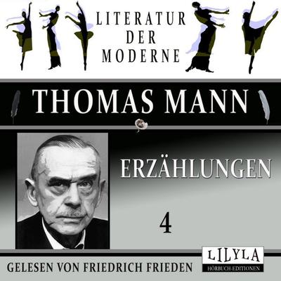 Erzählungen 4 - Thomas Mann, Audio, 9783988525963