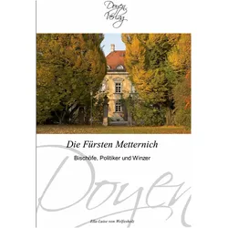 Die Frsten Metternich, Fachbücher von Ella-Luise von Welfesholz