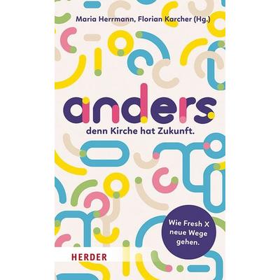 anders,, Gebundene Ausgabe von , Herder, 978-3-451-39236-8