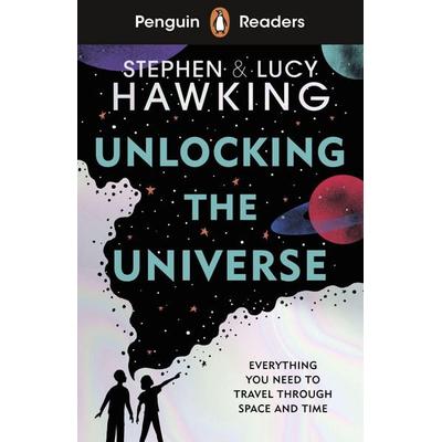 Penguin Readers Level 5: Unlocking the Universe (ELT Graded Reader), Taschenbuch von Stephen W. Hawking,Lucy Hawking, Penguin Books Ltd,
