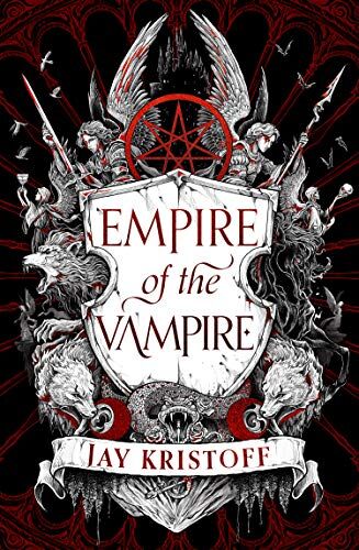 Jay Kristoff - Empire of the Vampire: Empire of the Vampire (1) - Preis vom 13.10.2026 11:25:28 h