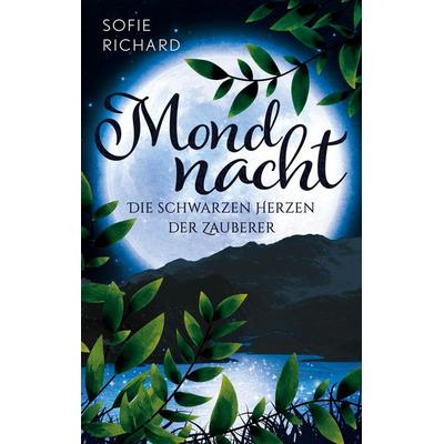 Mondnacht, Taschenbuch von Sofie Richard, BoD – Books on Demand, 978-3-7519-1437-6
