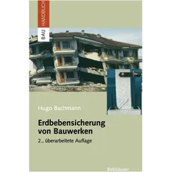 Erdbebensicherung von Bauwerken, Fachbücher von Hugo Bachmann