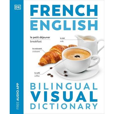 French - English Bilingual Visual Dictionary, Taschenbuch von DK, Random House N.Y., 978-0-7440-9279-0
