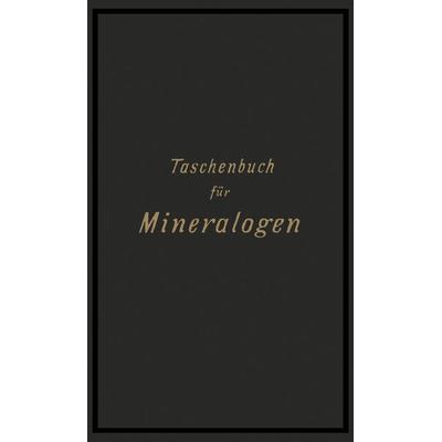 Taschenbuch für Mineralogen, Taschenbuch von Carl Riemann, Springer Berlin, 978-3-642-98298-9