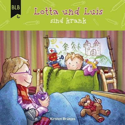 Lotta und Luis sind krank - Kirsten Brünjes, Audio, 4066338494979