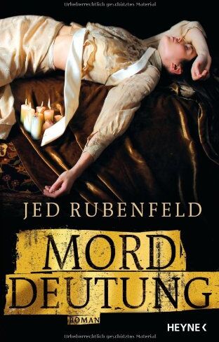 Jed Rubenfeld - Morddeutung: Roman - Preis vom 17.10.2026 19:25:27 h