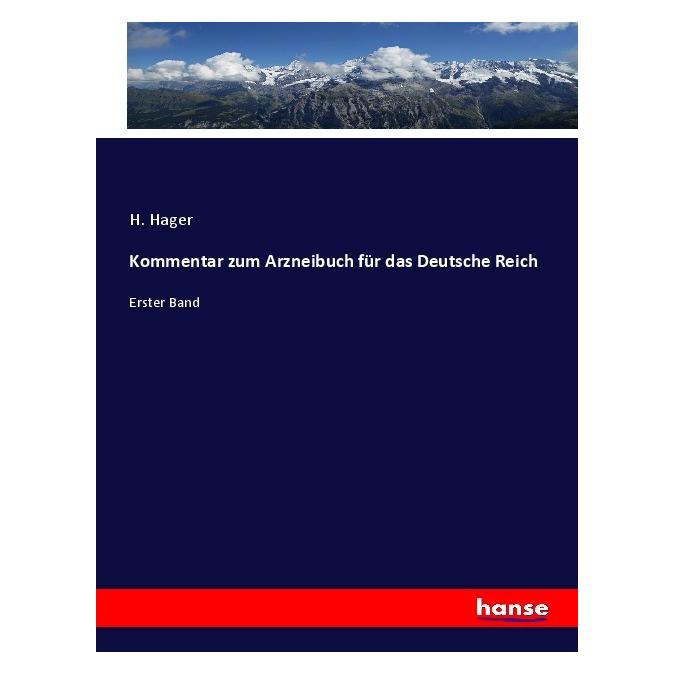 Bod Hager:Kommentar zum Arzneibuch für das (Deutsch, Softcover, H Hager) (57217498)