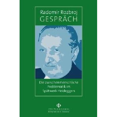 Gespräch, Paperback von Radomir Rozbroj, Königshausen u. Neumann, 978-3-8260-3794-8