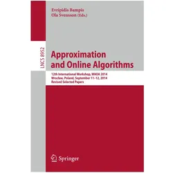 Approximation and Online Algorithms, Fachbücher von Evripidis Bampis, Ola Svensson