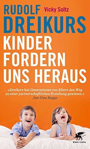Rudolf Dreikurs - Kinder fordern uns heraus - Preis vom 30.09.2026 22:30:23 h