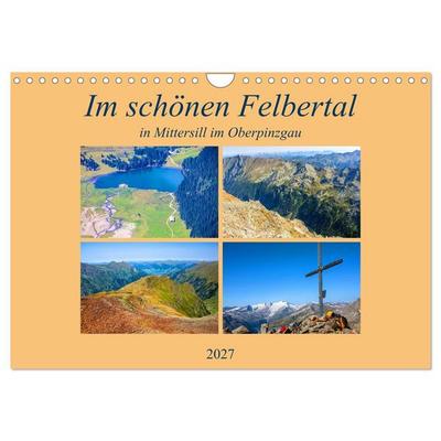 Im schönen Felbertal (Wandkalender 2027 DIN A4 quer), CALVENDO Monatskalender