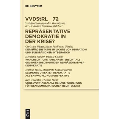 Repräsentative Demokratie in der Krise?, Gebundene Ausgabe von Christian Walter,Klaus Ferdinand Gärditz,Hermann Pünder,Et al., De Gruyter,